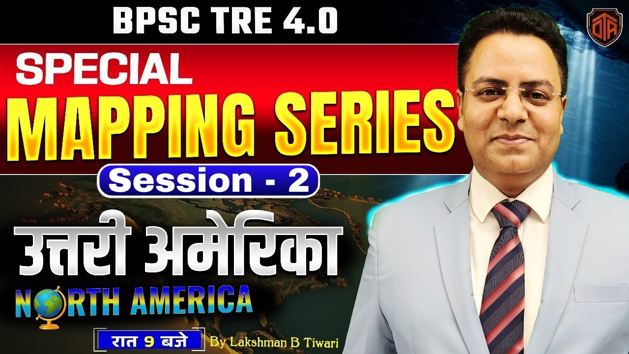 BPSC TRE 4.0 | Bihar Teacher Geography Mapping Class | North America Through Map | BPSC Teacher 4