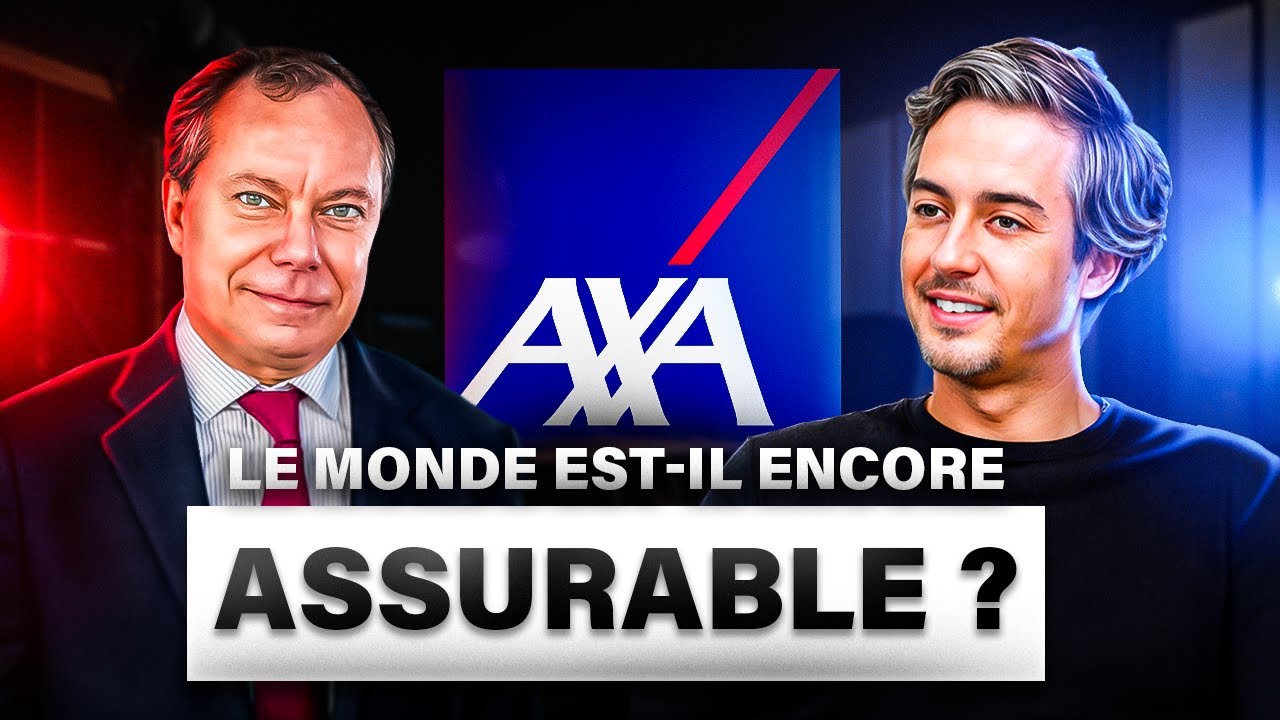 Le monde est-il encore assurable ? I Alban de Mailly Nesle, CFO d'Axa I Parole de Dirigeant