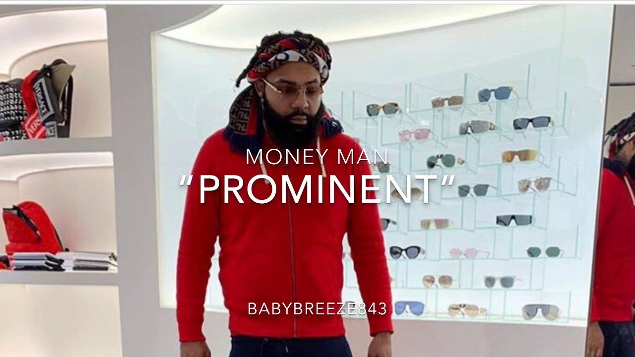 Money Man Type Beat  &ldquo;Prominent&rdquo; Type Beat Prod:Baby  Breeze #moneyman