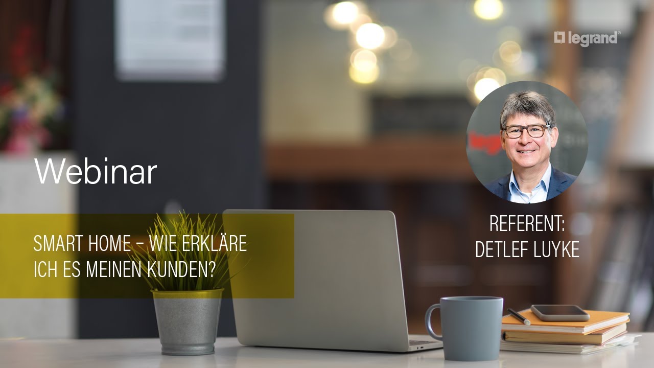 📺 Webinar: Smart Home – Wie erkläre ich es meinen Kunden?