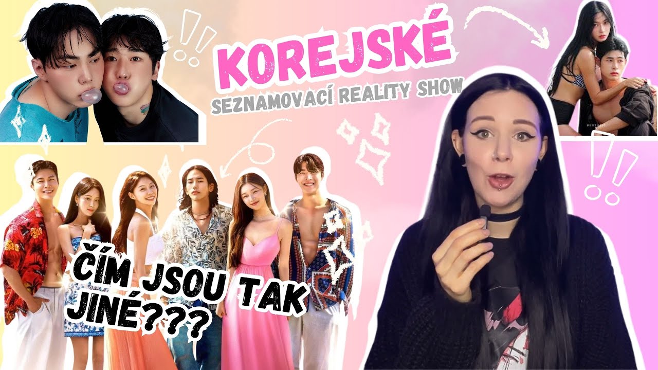 Korejské SEZNAMOVACÍ REALITY SHOW | Proč nás tak fascinují?