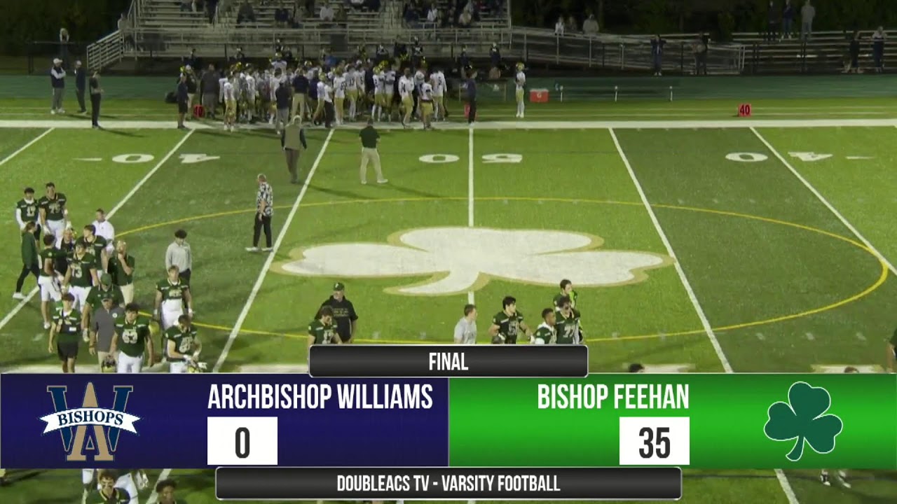 Football: Archbishop Williams vs Bishop Feehan 09-27-2024