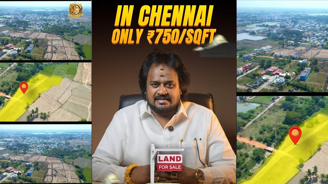 Land for Sale in Chennai just 750/- per sqft | Motherland India Group of Companies.