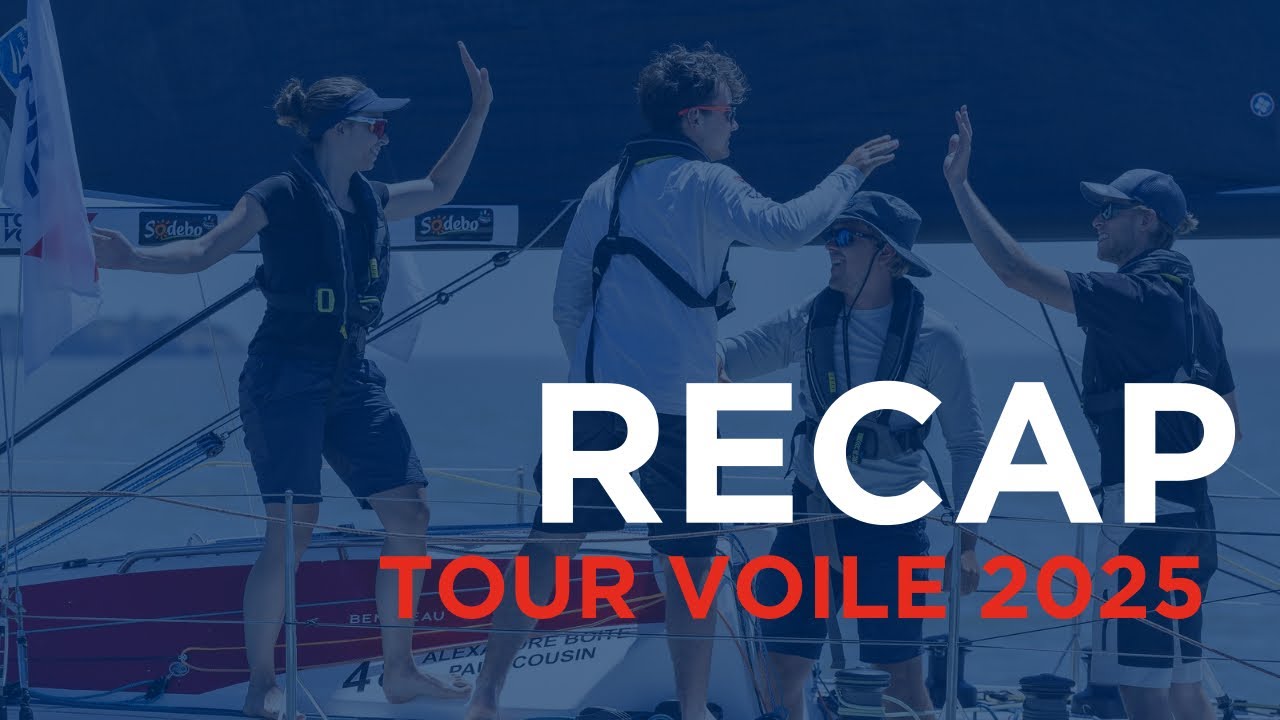 Tour Voile 2025 - Aftermovie 