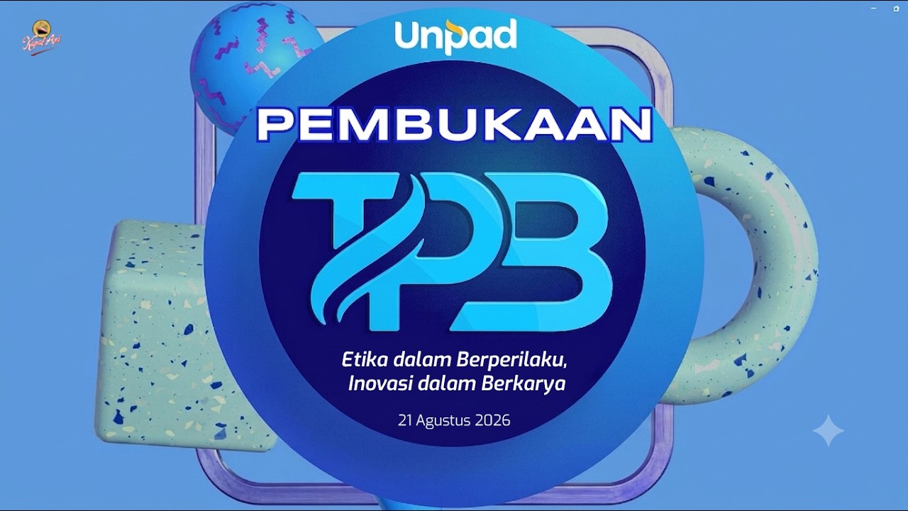KULIAH PERDANA TPB 2026 UNIVERSITAS PADJADJARAN