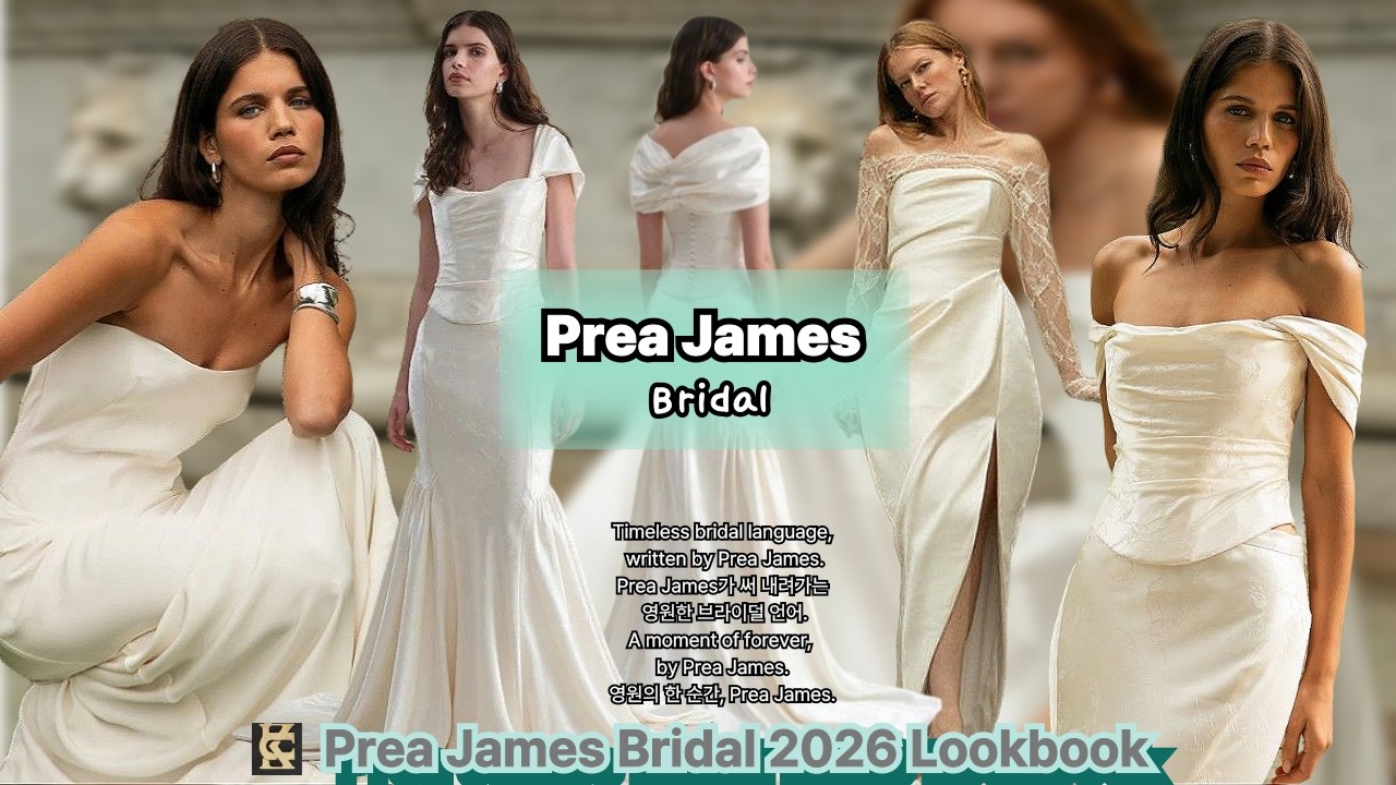 Prea James Bridal 2026 — “Para Siempre” Collection