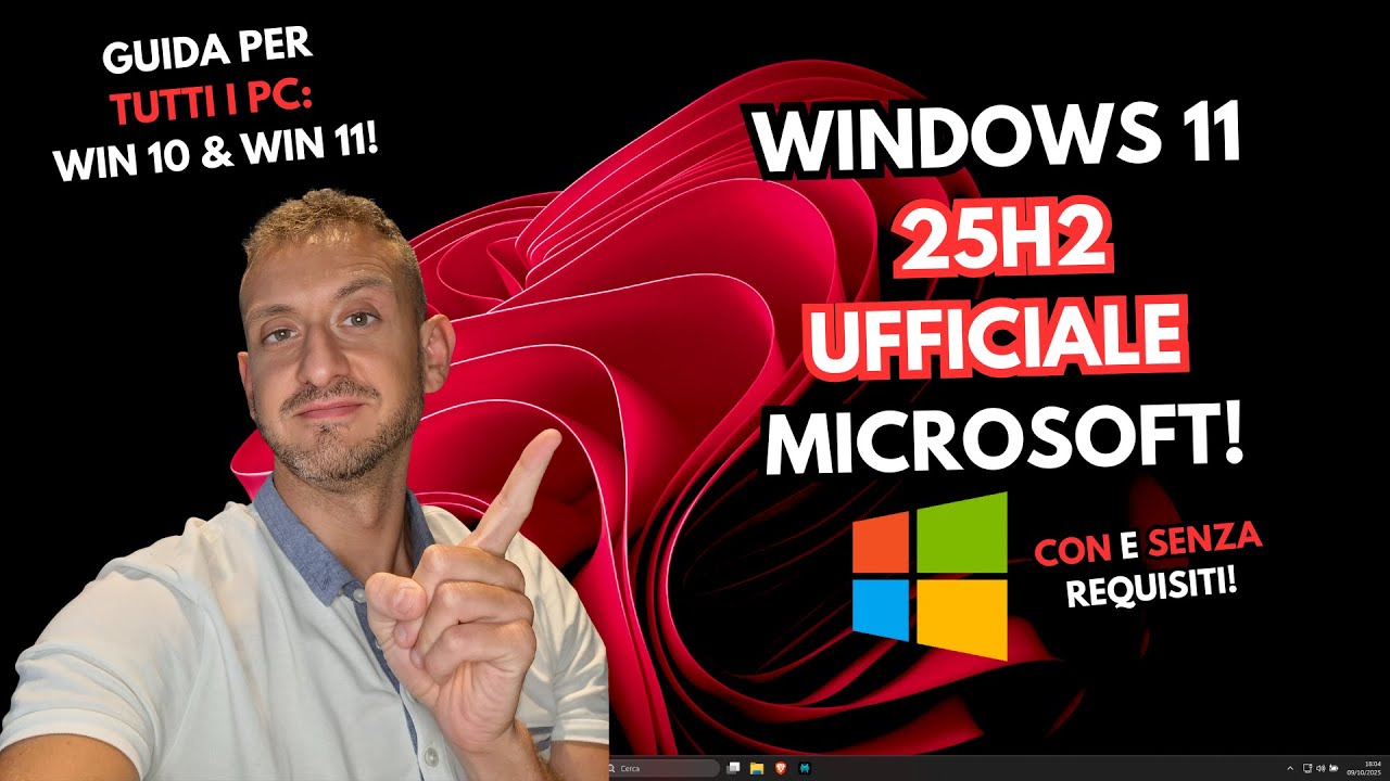 🧨 Windows 11 25H2 su QUALSIASI PC: download UFFICIALE + upgrade SENZA REQUISITI!