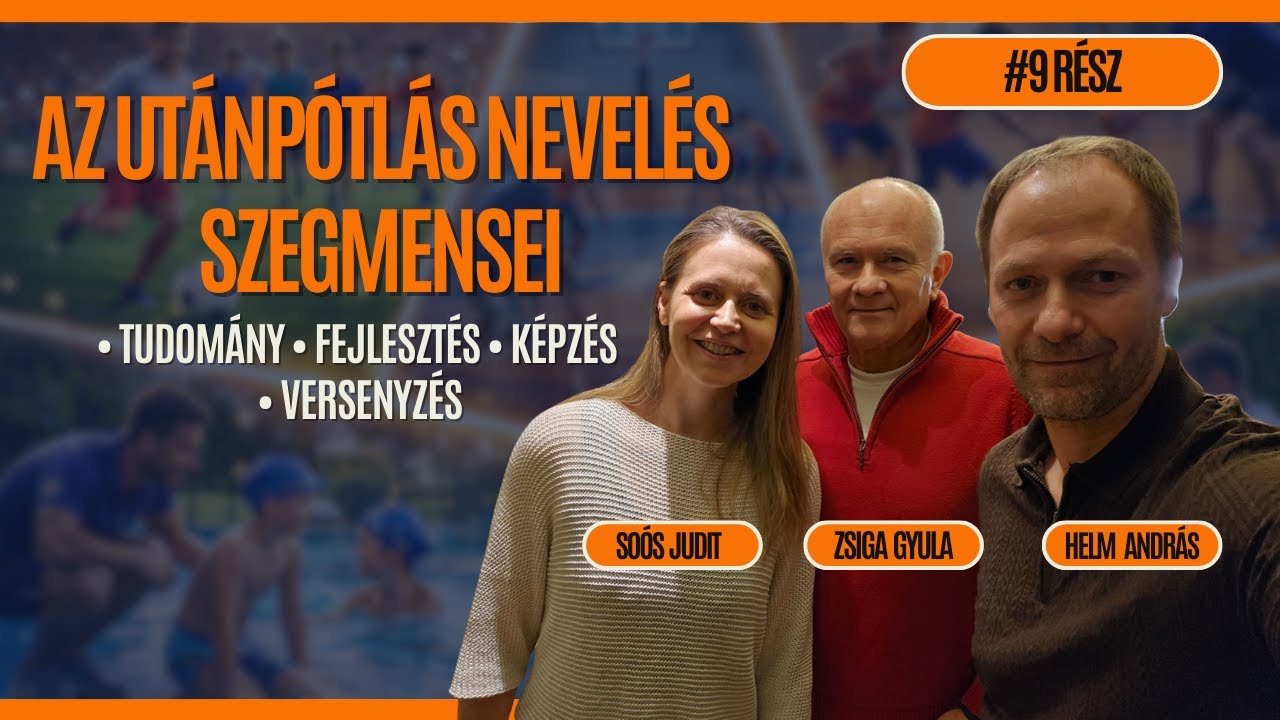 Kapunyit&aacute;s Podcast - Az ut&aacute;np&oacute;tl&aacute;s nevel&eacute;s szegmensei | #9 R&eacute;sz | 2026.