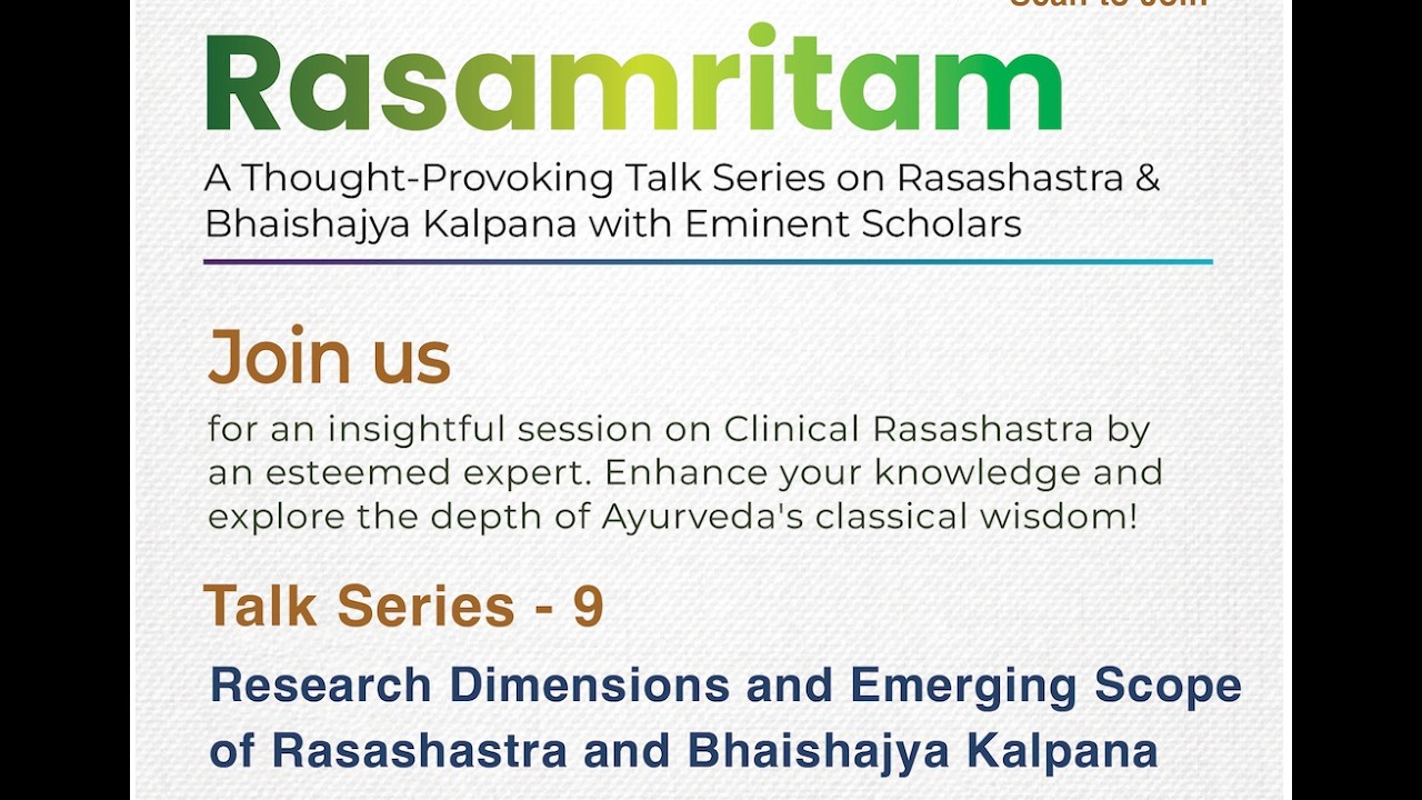 Rasamritam 9 IResearch Dimensions and Emerging Scope of Rasashastra and Bhaishajya I Dr. Rajmohan V