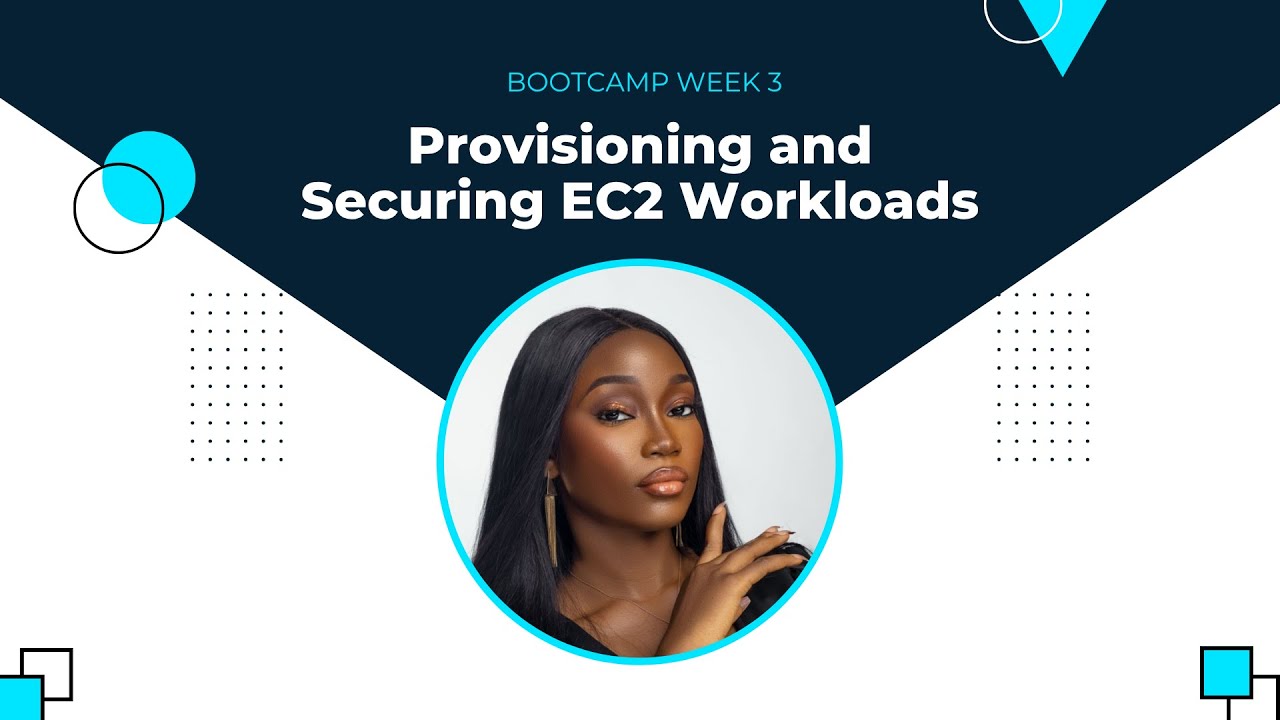 Provisioning and Securing EC2 Instances (Bootcamp Week 3)