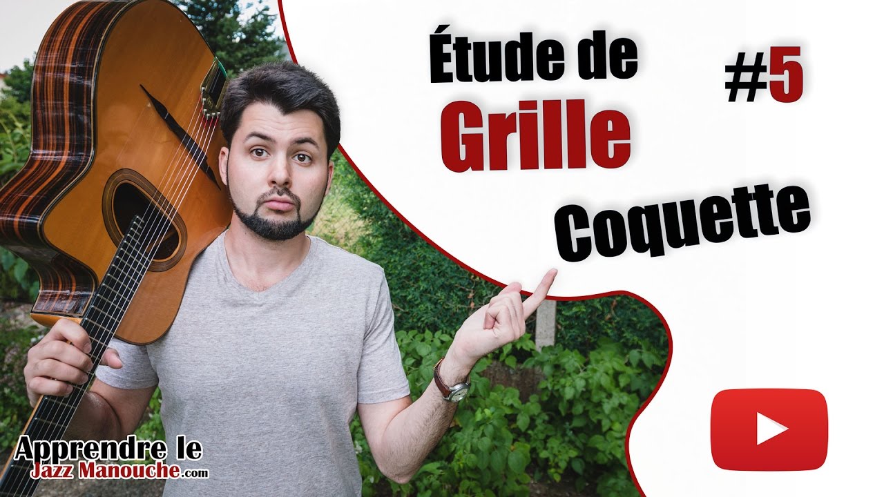 Étude de grille #5 - Coquette - Apprendre le Jazz Manouche