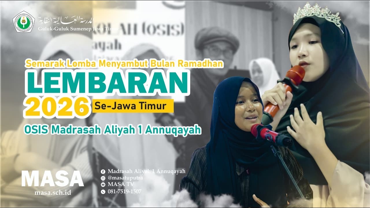 LOMBA MENYAMBUT BULAN RAMADHAN II MA 1 ANNUQAYAH 2026