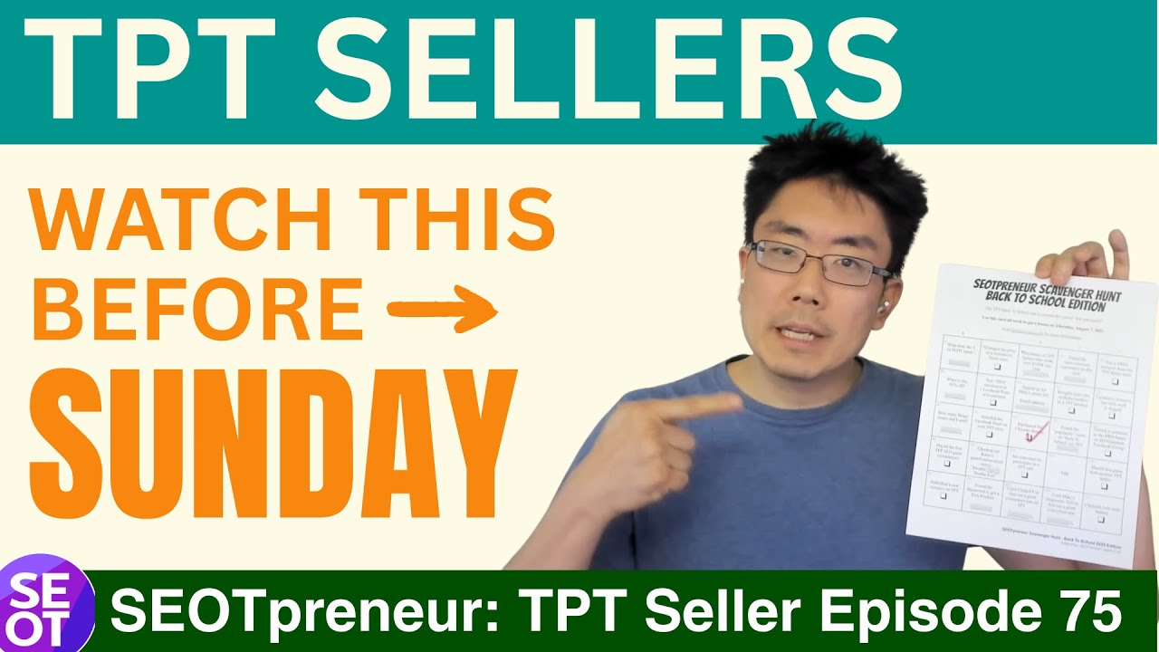 TPT SELLERS - WATCH THIS BEFORE SUNDAY AUG 3, 2025