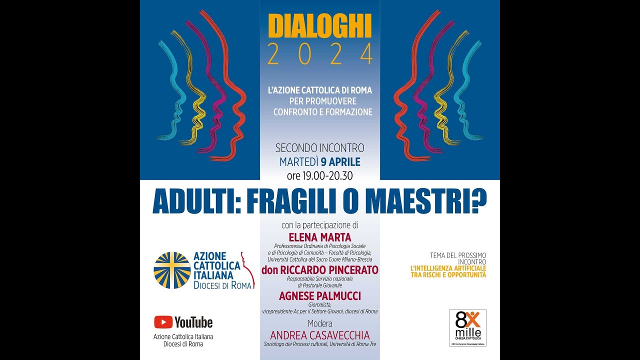 DIALOGHI 2024: ADULTI - Fragili o Maestri?