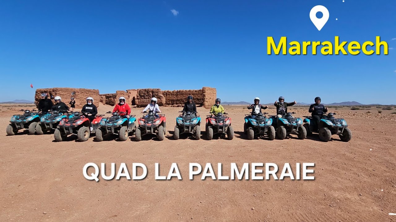 Marrakech la Palmeraie Quad complet