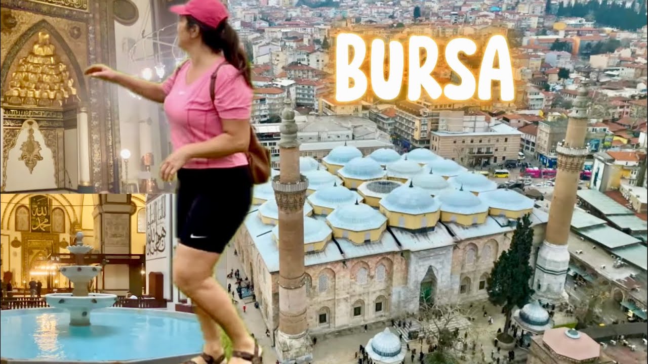 Ulu cami ve Hanlar Bursa 🇹🇷