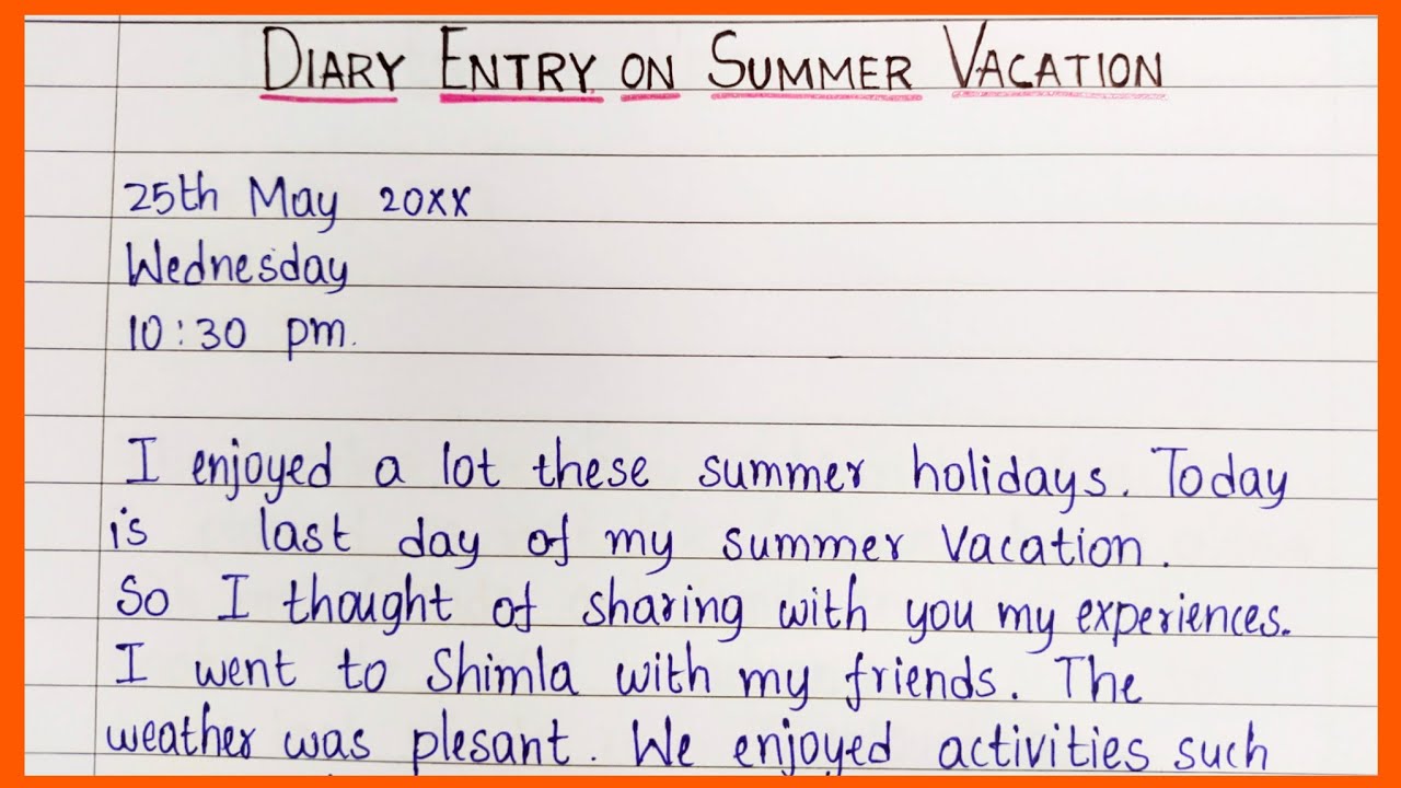 Diary Entry on Summer Vacation || @EssentialEssayWriting || Diary Writing about Summer Holidays
