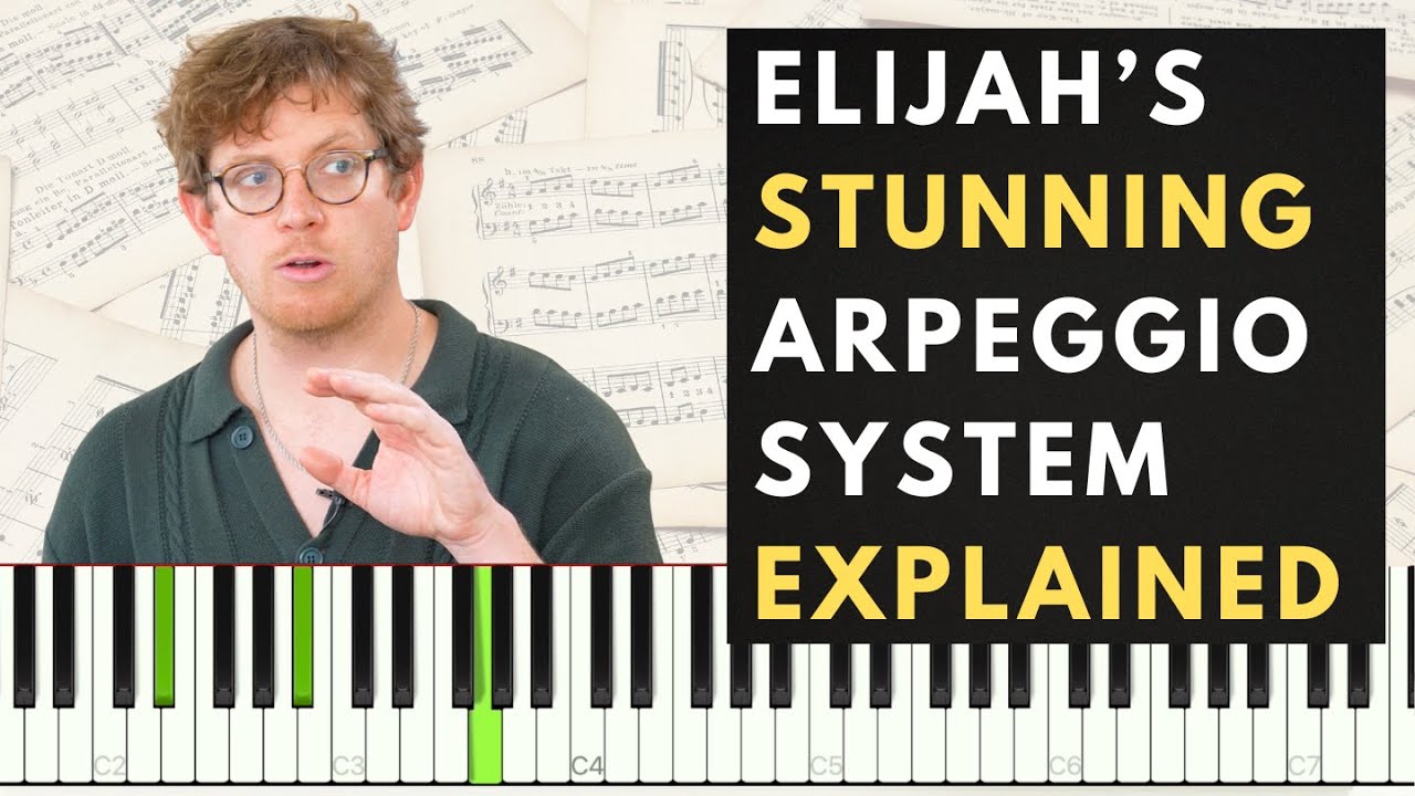 Piano Master Elijah Fox Shares His Top Arpeggio Tips