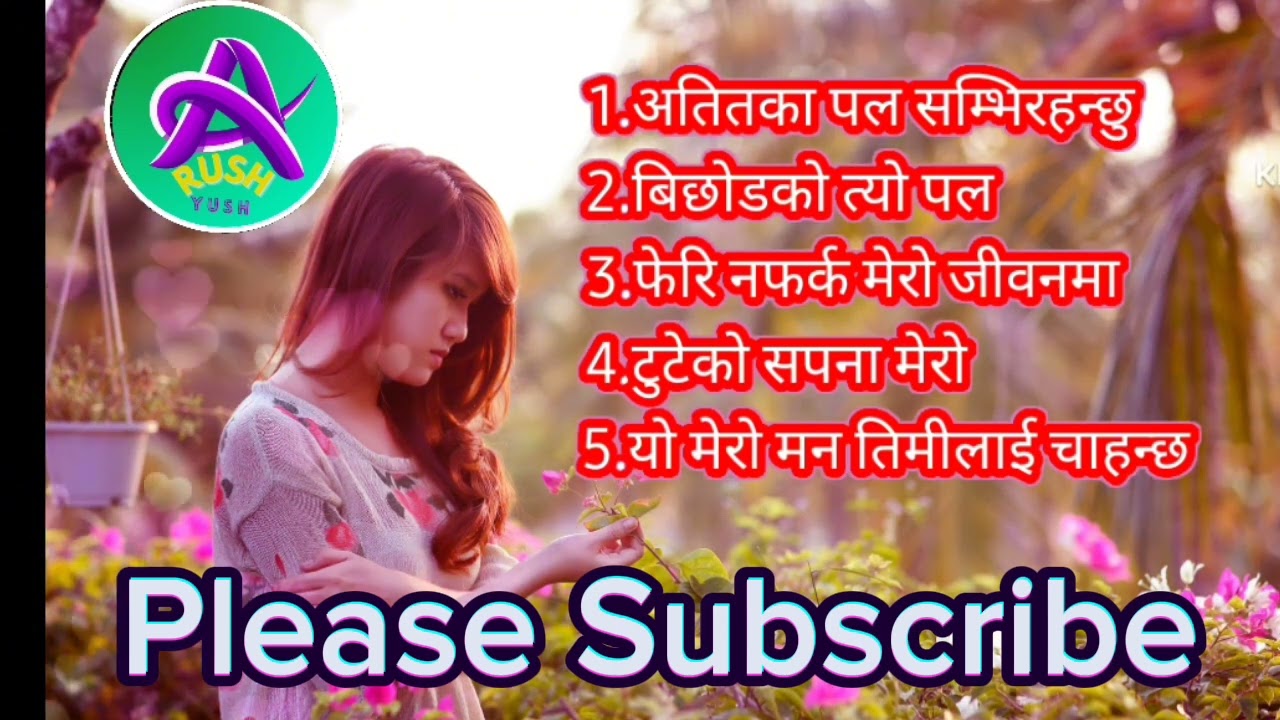 NEPALI BROKEN HEART SONG COLLECTION || SAD SONG 2024 || HEAL YOUR HEART OFFICIAL SONGS
