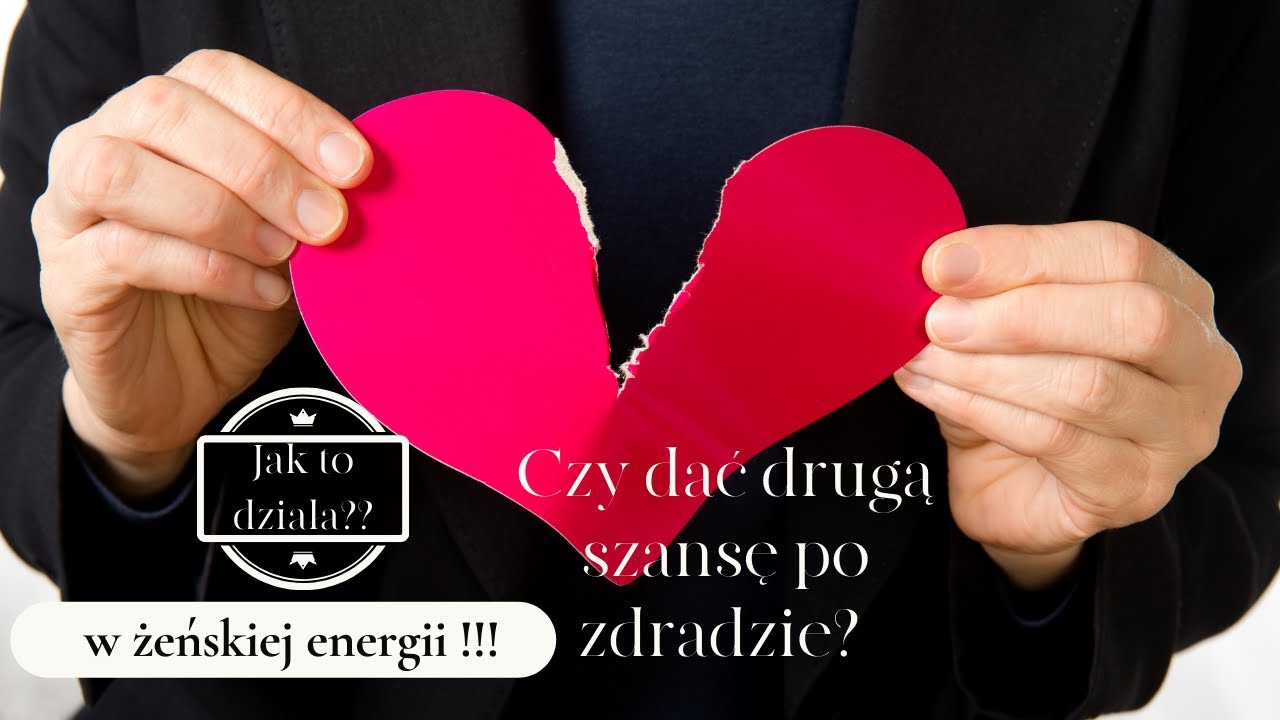 Czy dać drugą szansę po zdradzie?