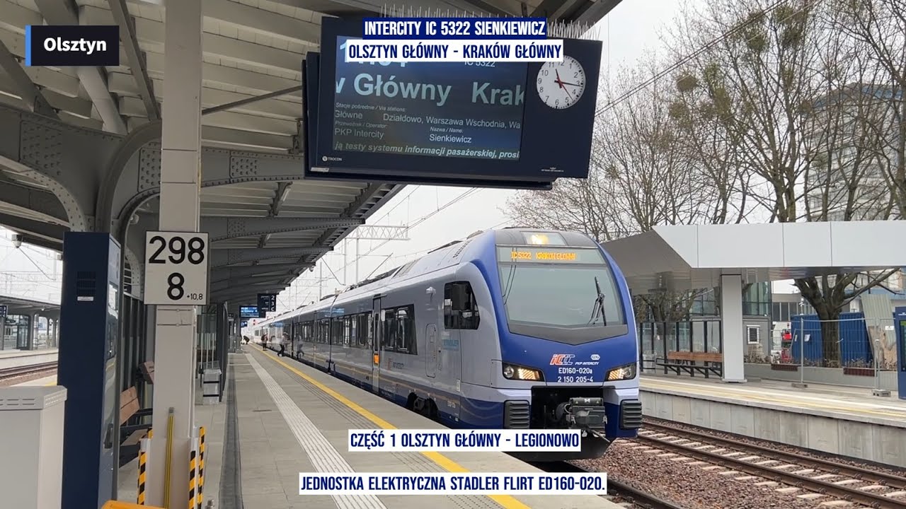 InterCity IC 5322 SIENKIEWICZ Olsztyn Główny - Kraków Główny Część1 Tanie Kolejowanie okiem pasażera