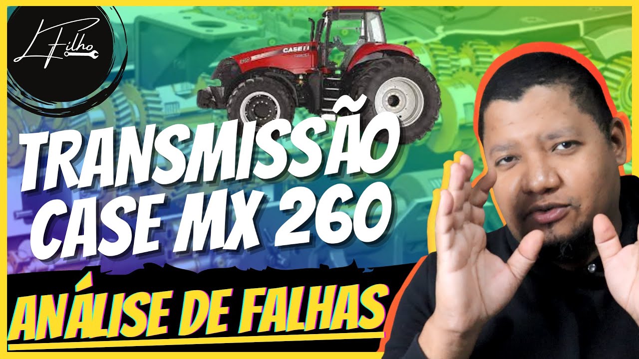 TRANSMISSÃO CASE MAGNUM 260 NÃO ENGATA MARCHAS - ANÁLISE DE FALHAS #11
