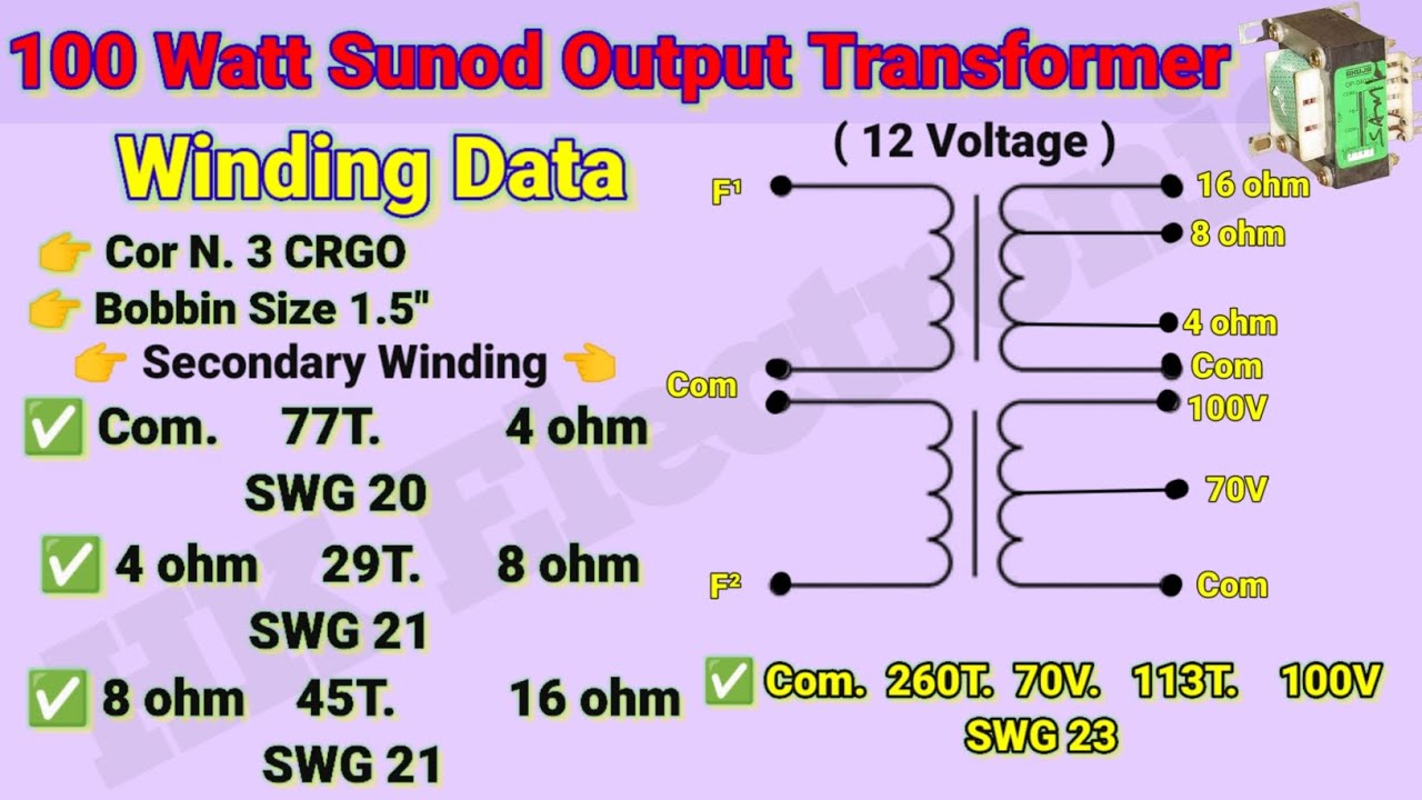 100 Watt Sound Output transformer Winding Data 