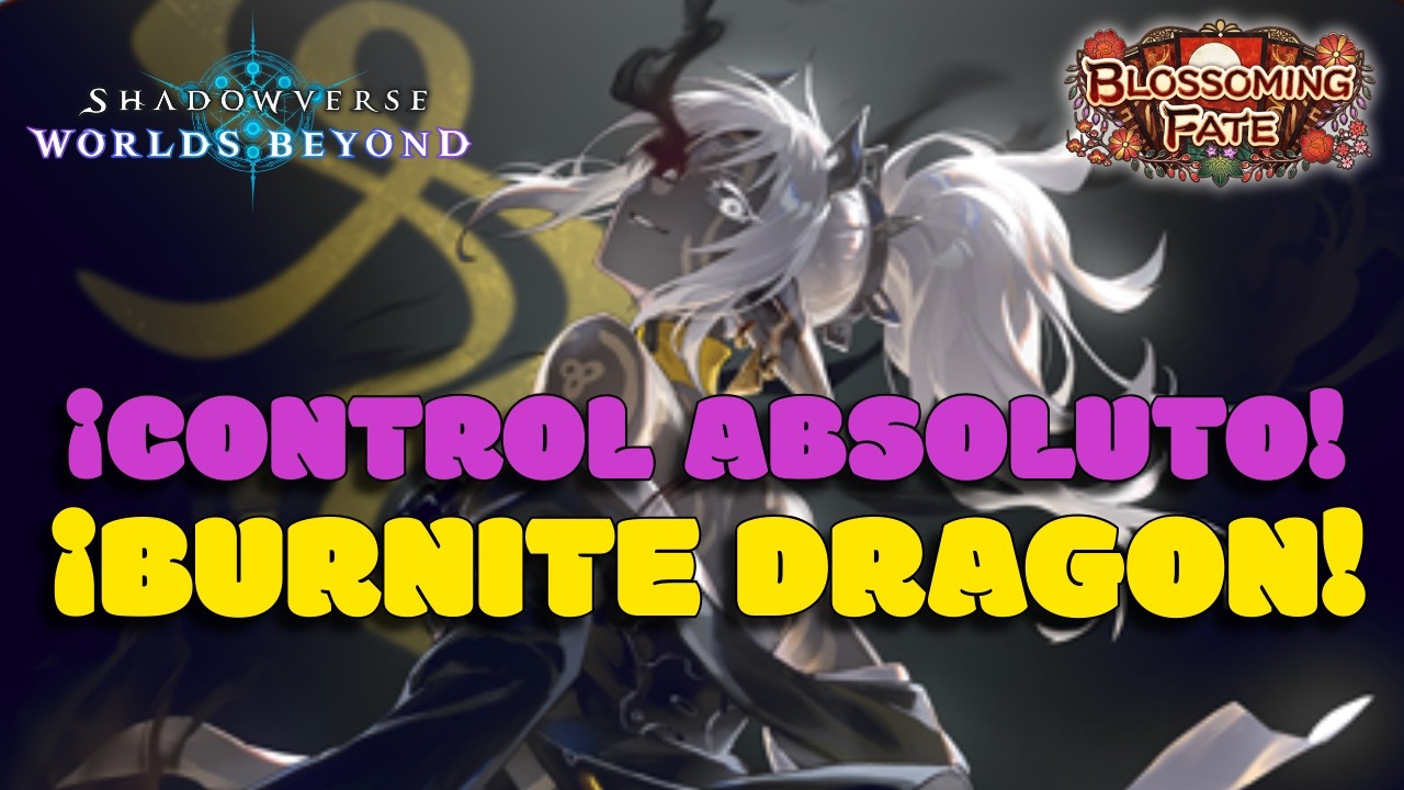 ¡EL MURO DE FUEGO! Dragoncraft Burnite: El mazo de CONTROL que no deja de quemar Shadowverse Worlds