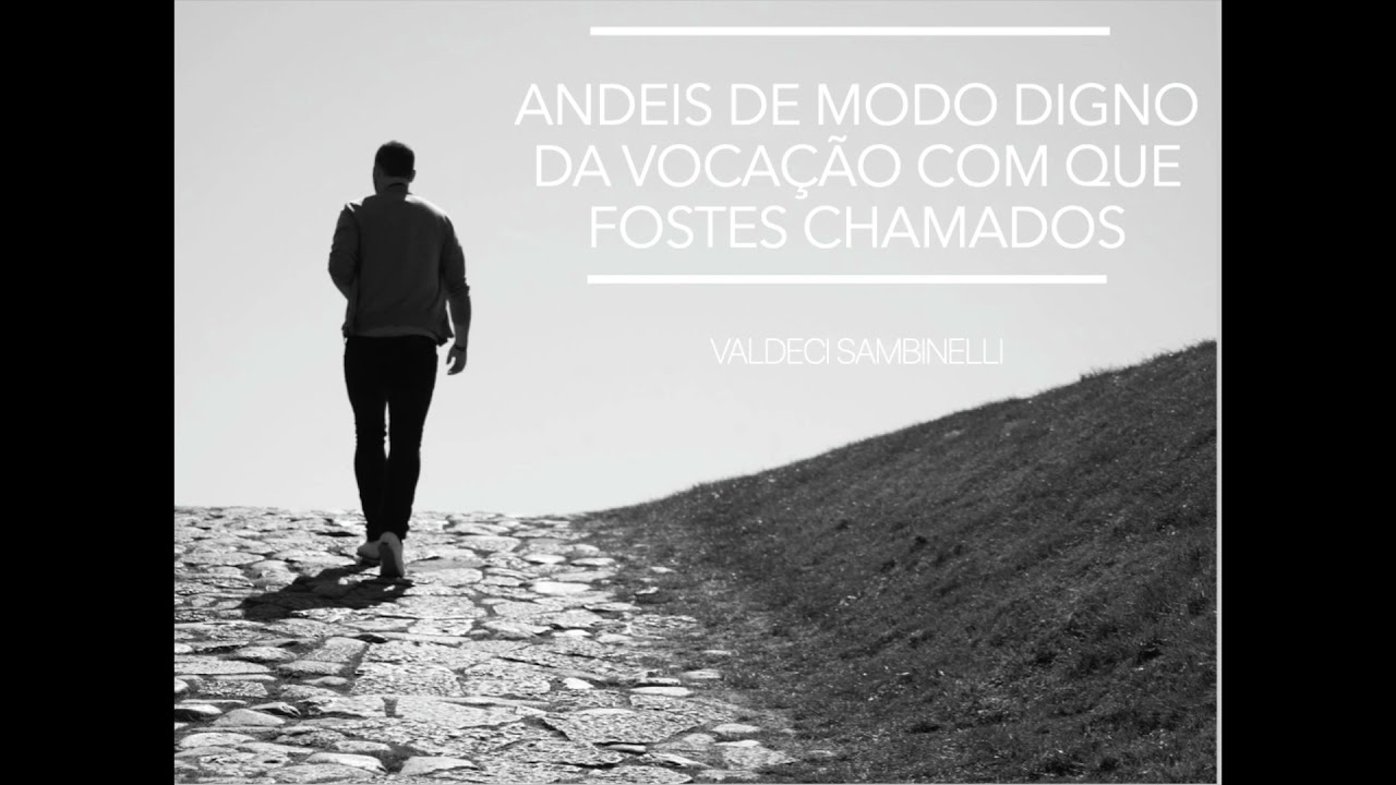 S&eacute;rie Andar Digno (n. 3):  O andar digno &eacute; sobretudo coletivo - Valdeci Sambinelli