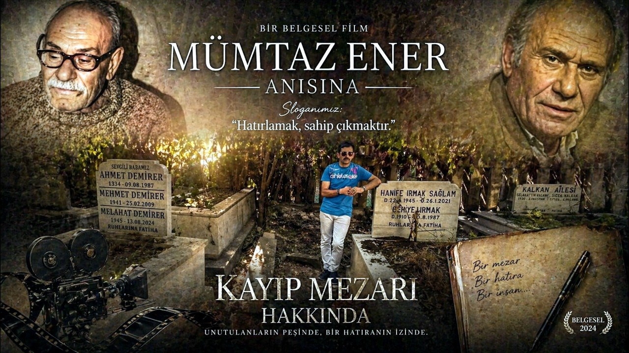 MÜMTAZ ENER ANISINA .(Küçücük Bir Gezi).2025.UHD.(4K). #MümtazEnerinKayıpKabri#  #yeşilçam#