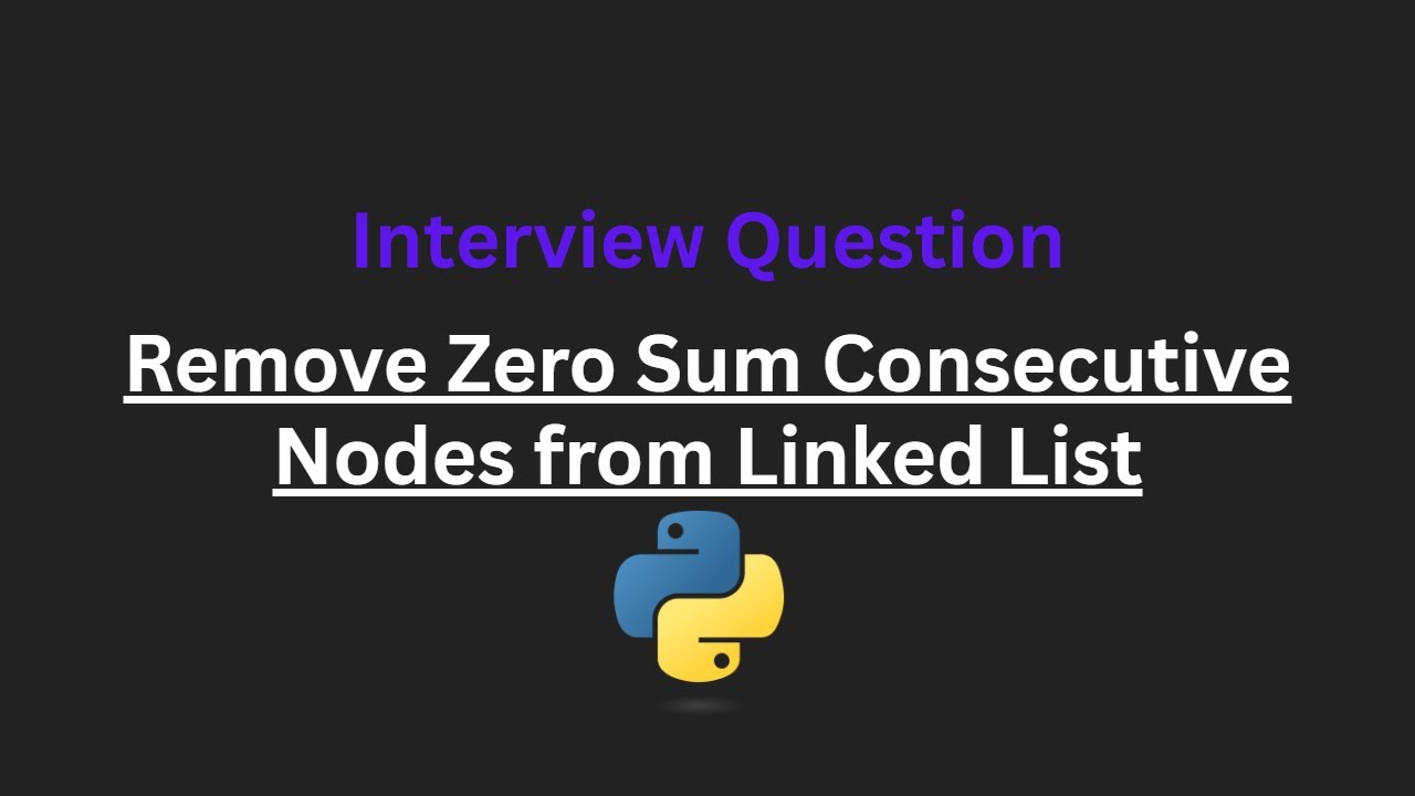 Remove Zero Sum Consecutive Nodes from Linked List - Leetcode 1171 - Python