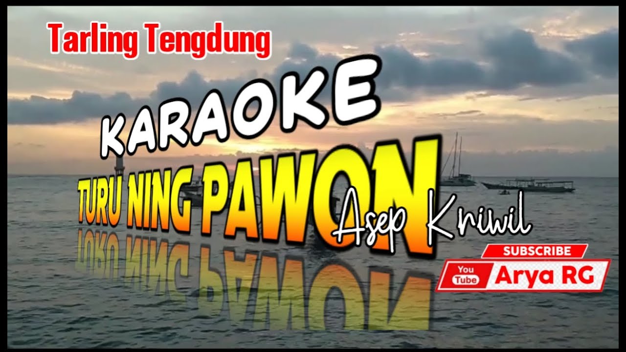 KARAOKE - TURU NING PAWON ! versi Sandiwara |TENGDUNG| Asep kriwil[rya RG]