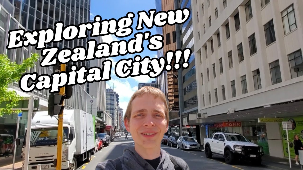 New Zealand's Capital City!!!