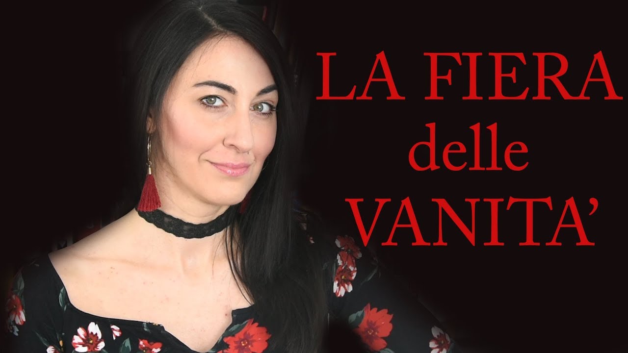 La Fiera delle Vanità: un romanzo senza eroe