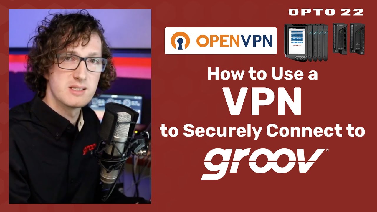 How to Use Open VPN for Industrial Automation.