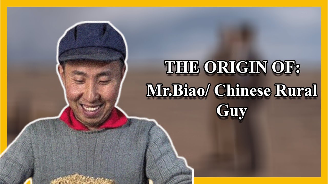 I Found The Origin Of That Tiktok Chinese Rural Guy So You Don't Have To