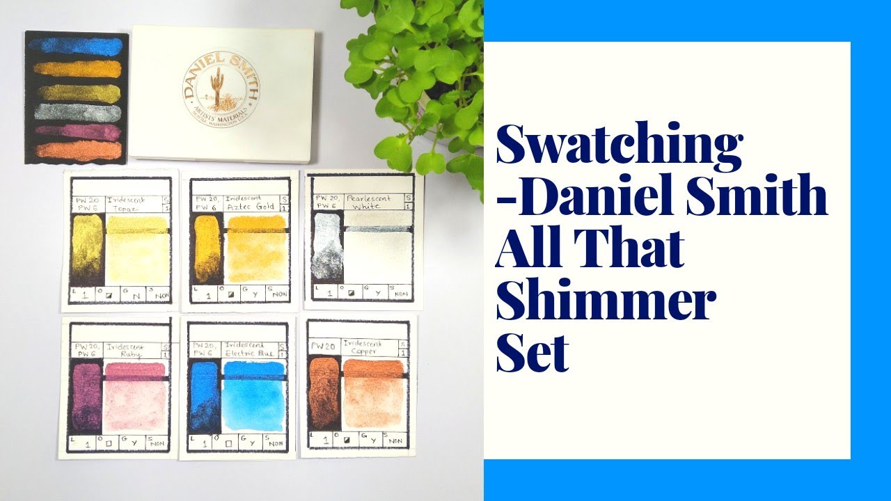 Daniel Smith Jean Haines All That Shimmer Set - Watercolor Swatching Series - Part 3