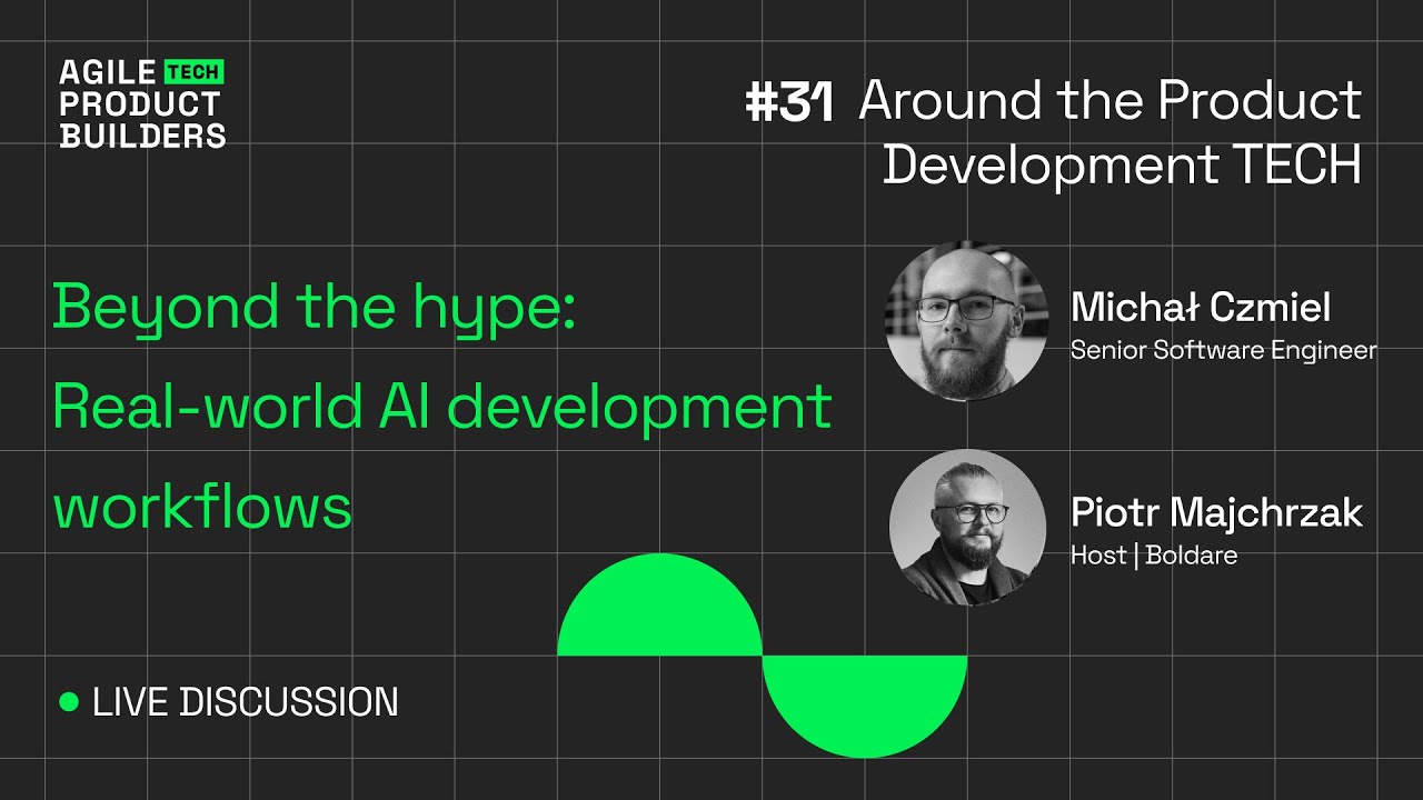 Beyond the hype: real-world AI development workflows | Michał Czmiel | APBC Tech #31