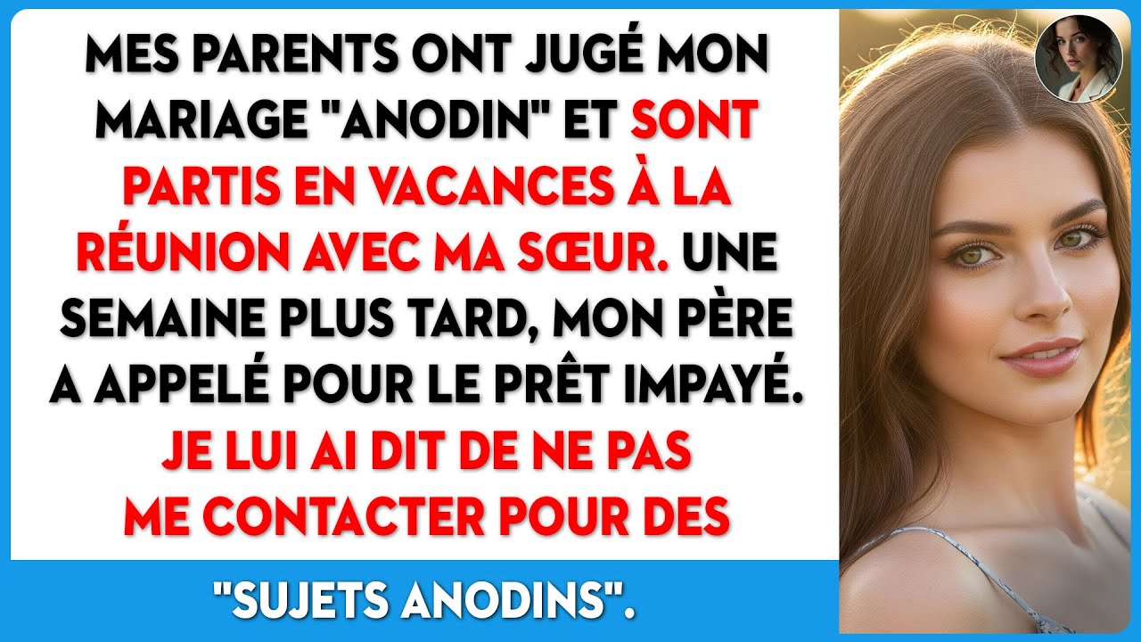 Mes parents ont raté mon mariage, le qualifiant d'