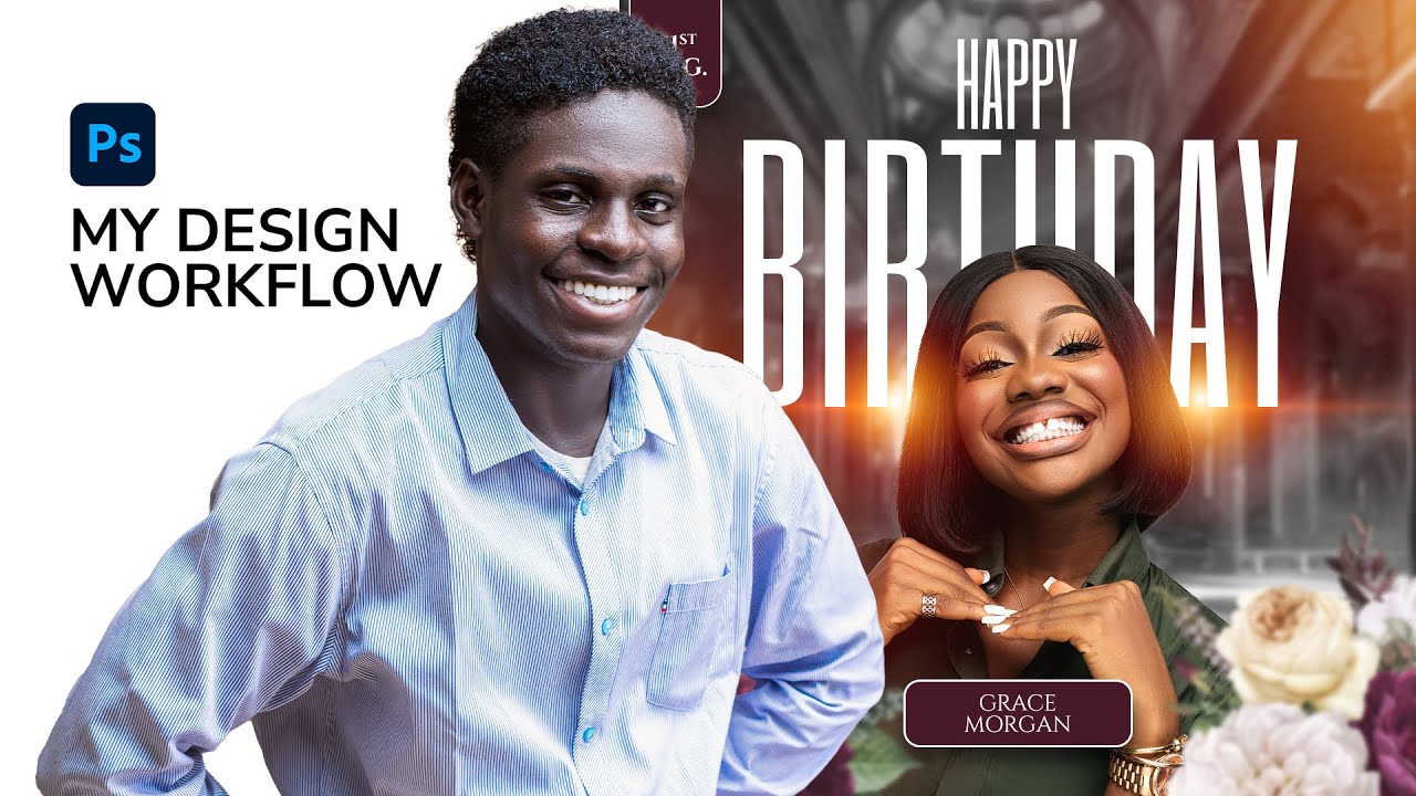 How I Make Birthday Designs || Photoshop Tutorial