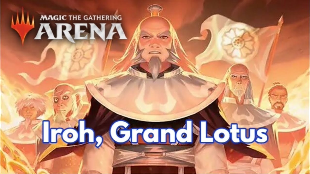 Iroh, Grand Lotus |MTG, Brawl, Arena, Commander|