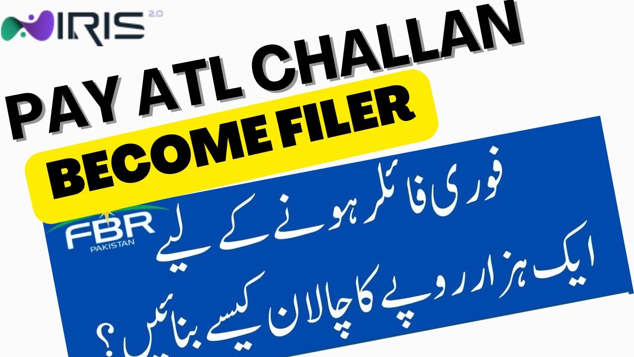 Become Filer in Pakistan (Same Day!)  How to make  ATL Challan 2024 Complete Guide I active filer