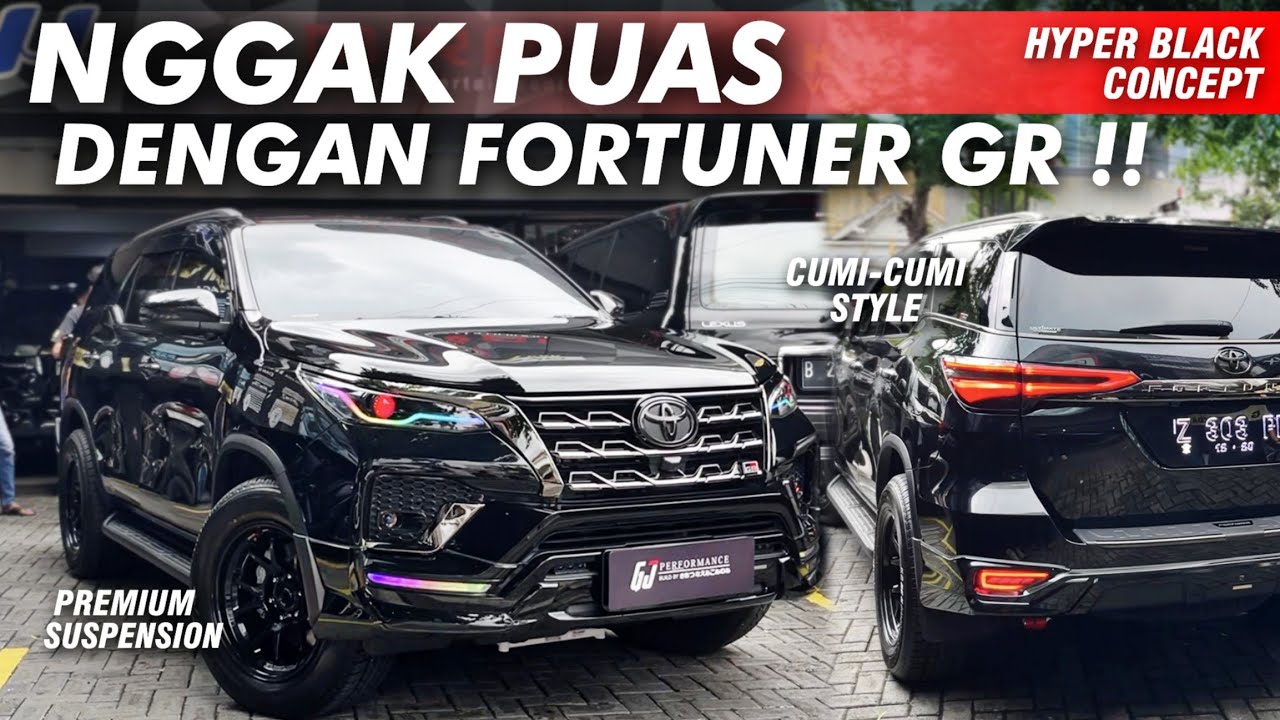 MODIF FORTUNER GR SUPER FULL BLACK !! SETIA NONTON YOUTUBE KITA