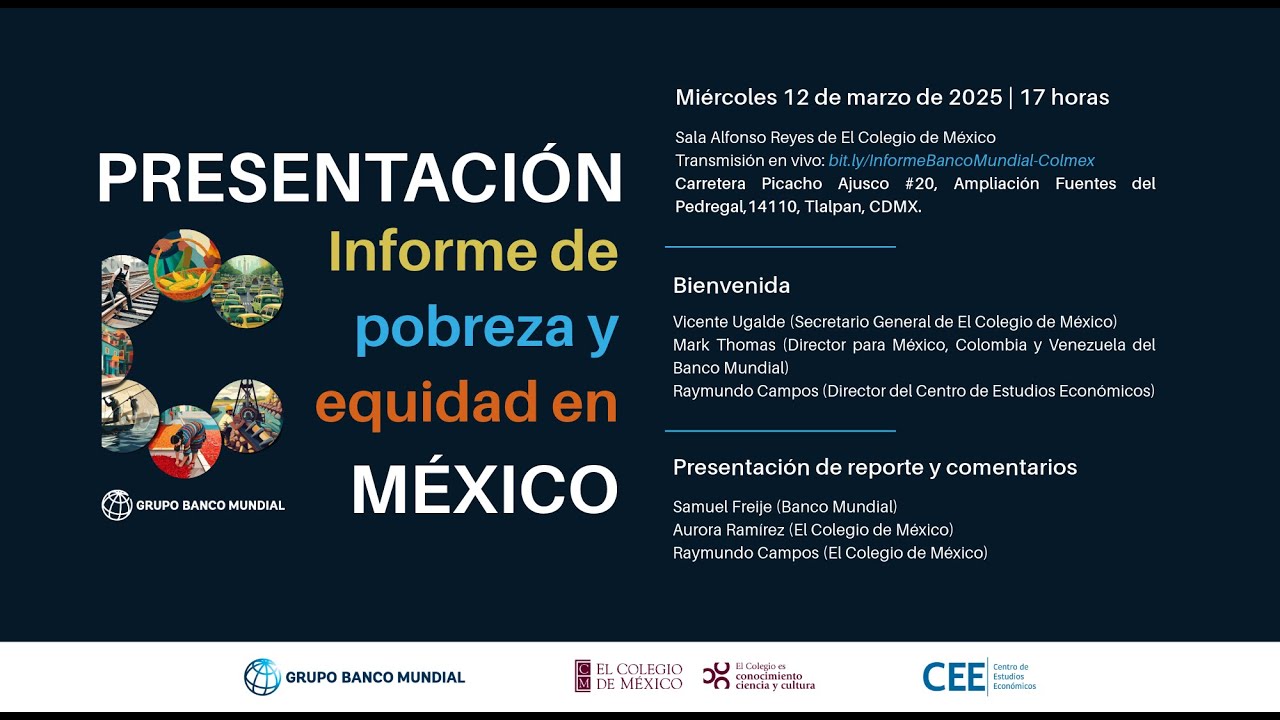 Presentación de Informe de pobreza y equidad en México