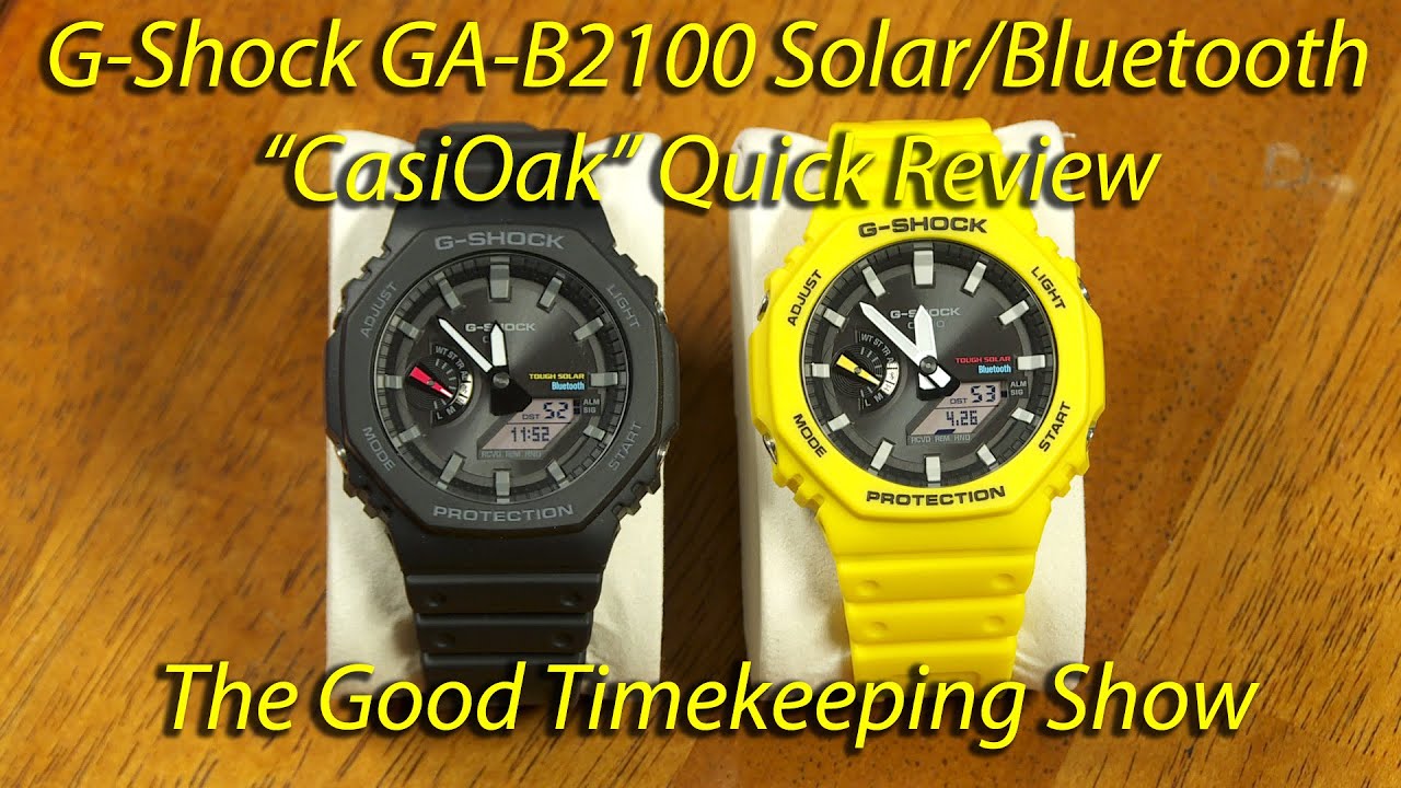 Краткий обзор G-Shock GA-B2100 Solar and Bluetooth 