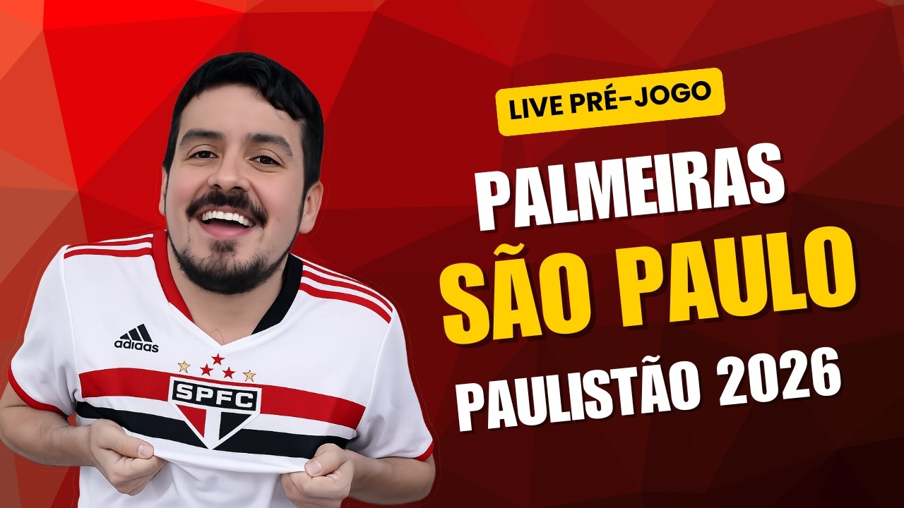 LIVE PRÉ-JOGO | PALMEIRAS X SÃO PAULO | CHOQUE-REI | SEMIFINAL | PAULISTÃO 2026