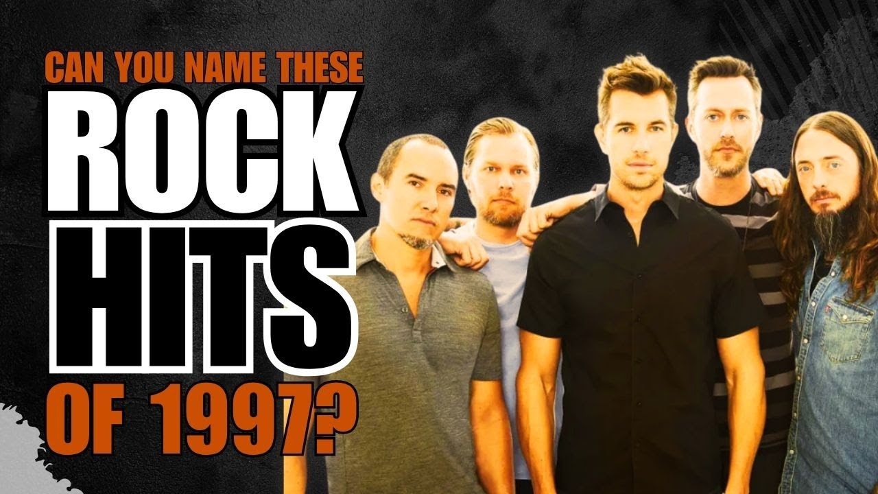 10 Forgotten Rock Hits of 1997 (Can You Name Them?)