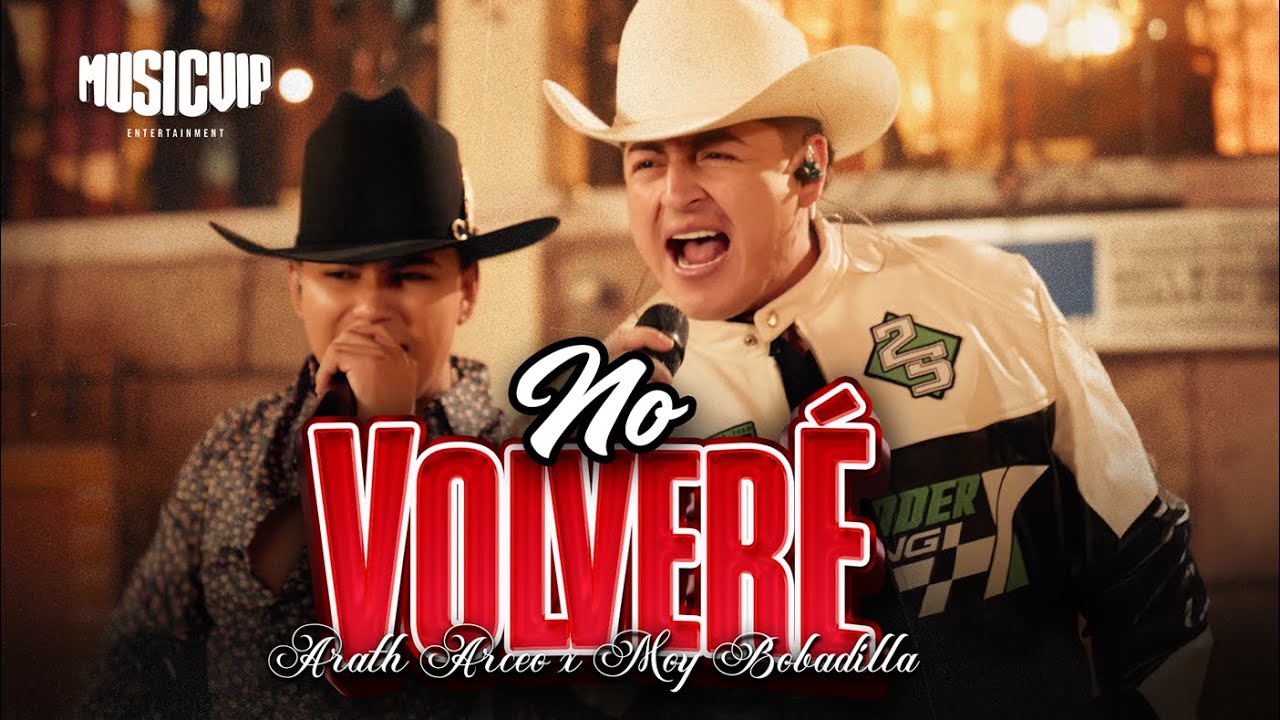 Arath Arceo - Moy Bobadilla - No Volveré (Video Oficial)