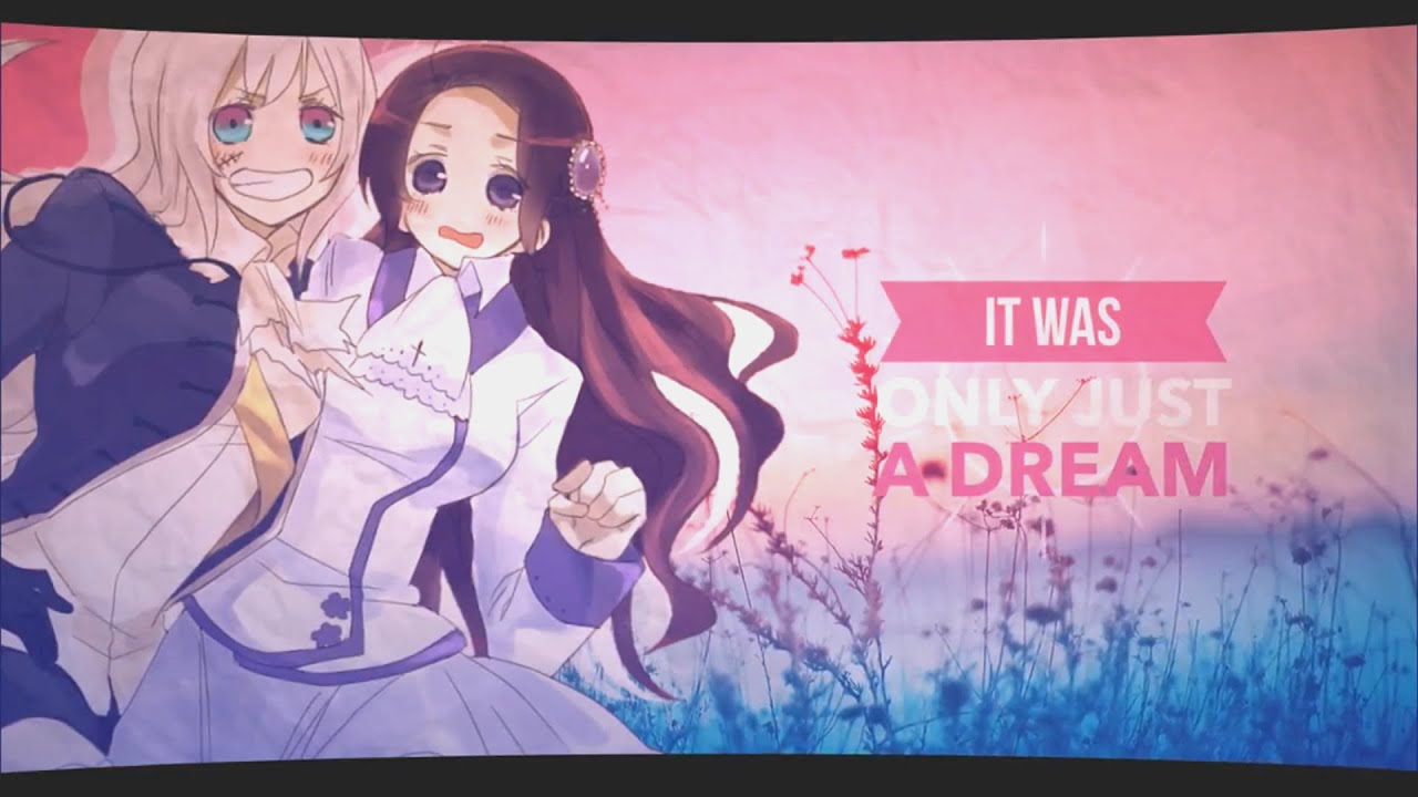 [WLS] Just a Dream || Full Hetalia MEP