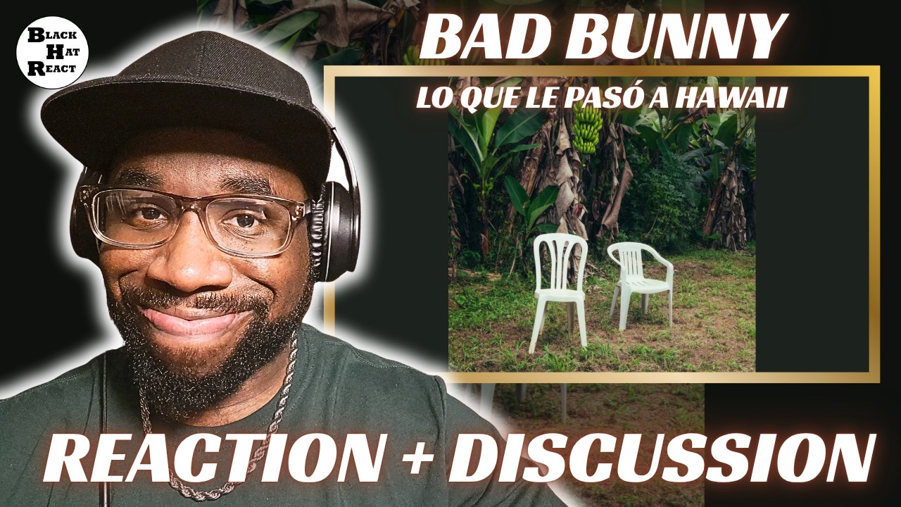 PROTECT YA CULTURE! Bad Bunny - Lo Que Le Pasó a Hawaii [FIRST TIME SONG REACTION]